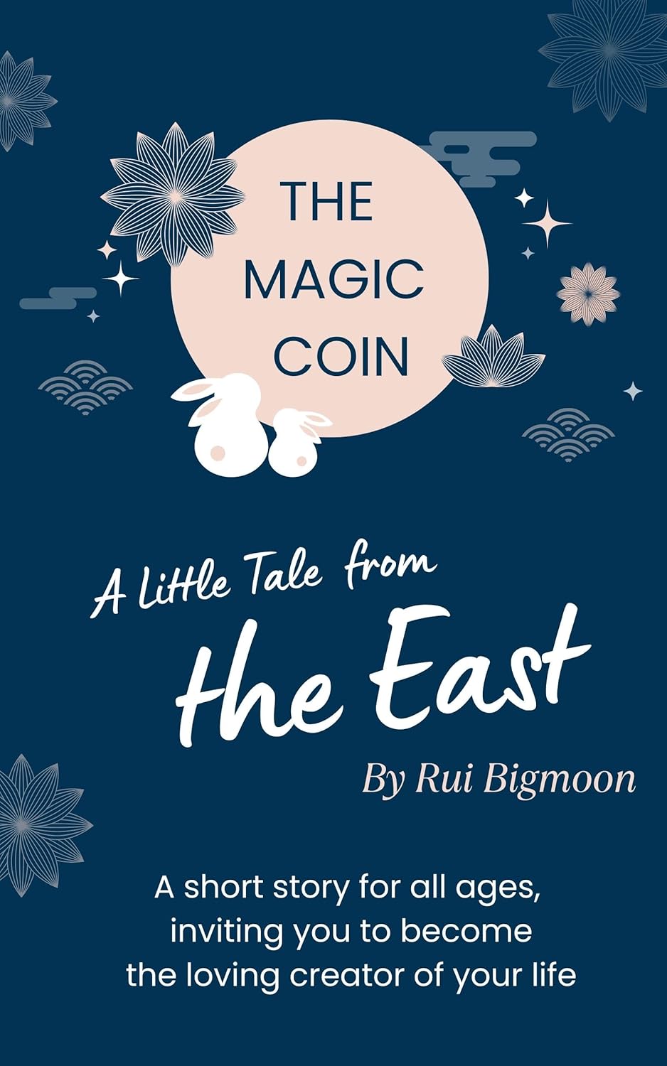 The Magic Coin: A Little Tale from the East (Bigmoon's Miracle Mini Books)