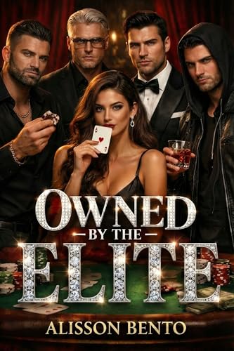 Owned by the Elite: A Workplace Reverse Harem Romance (Boardroom Crowns)