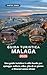 GUIDA TURISTICA MALAGA 2026...