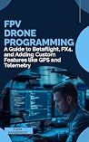 FPV Drone Program...