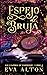 Espejo de bruja (Los vampiros de Emberbury, #2)