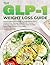 THE GLP-1 WEIGHT LOSS GUIDE
