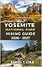 YOSEMITE NATIONAL PARK HIKI...