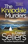 The Knapdale Murders by Daniel Sellers