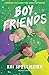 Boy Friends