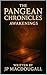 The Pangean Chronicles: Awa...