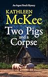 Two Pigs and a Co...