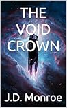 THE VOID CROWN THE VOID CROWN