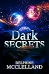 Dark Secrets: Book 2
