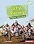ATV Racing: Engines Unleashed (Searchlight Books ™ ― Full Throttle)