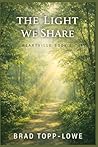 THE LIGHT WE SHARE: Heartville Book 2 (Heartville Series)