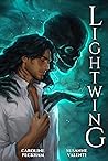 Lightwing by Caroline Peckham