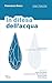 In difesa dell'acqua - il Bluewashing e l'inganno della soste... by Francesca Greco