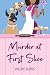 Murder at First Slice by Valerie Burns Murder at First Slice by Valerie Burns