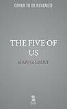 The Five of Us