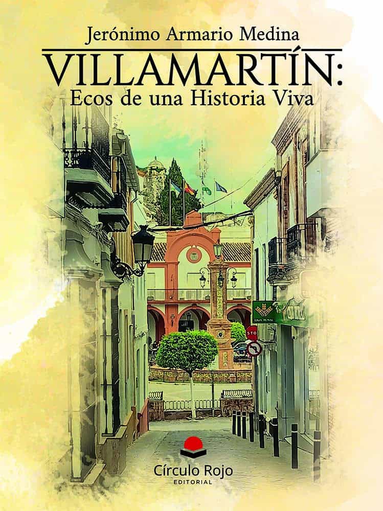 Villamartín: Ecos de una historia viva