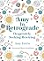 Amy in Retrograde: Desperat...
