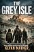 The Grey Isle by Kevan Mather