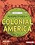 Perspectives on Colonial America (Examining the Past)