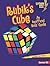 Rubik's Cube: An Unofficial Kids' Guide (Lightning Bolt Books ® ― Cool Toy Brands)