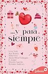 Y para siempre (Spanish Edition)