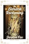 The Eldritch Reckoning (The Dragons of Shadowhold #3)