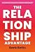 The Relationship Advantage by Barb Betts
