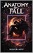 Anatomy of a Fall: When Hea...