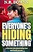 Everyone's Hiding Something...