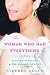 The Woman Who Had Everything by Stephen Greco