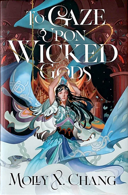 To Gaze Upon Wicked Gods