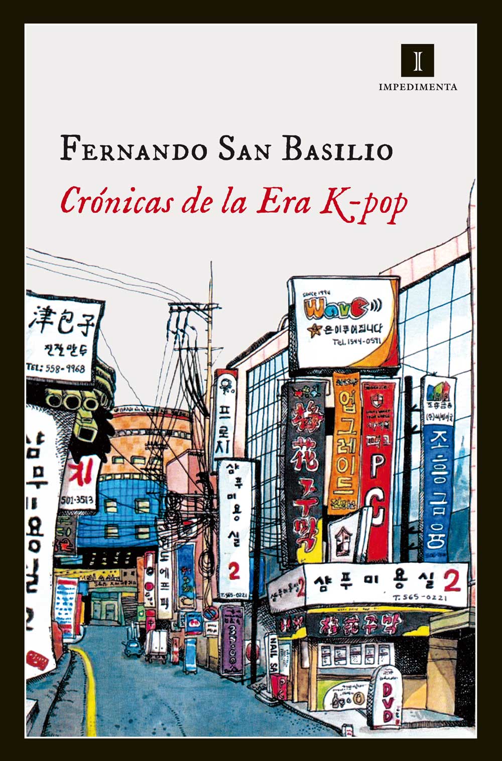 Crónicas de la Era K-pop (Paperback)