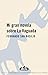 Mi gran novela sobre La Vaguada