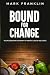 Bound for Change: "Your Zep...