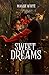 Sweet Dreams