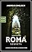Roma Segreta: Lugares ocultos de la Ciudad Eterna (Trilogía de Roma nº 2) (Spanish Edition)