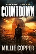 Countdown: A Post-Apocalyptic Survival Thriller