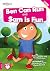 Ben Can Run and Sam is Fun ...