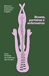 Bruxas, parteiras...