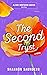 The Second Tryst by Shannon  Saunders