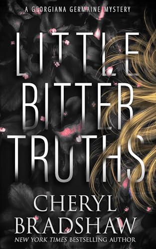 Little Bitter Truths (Georgiana Germaine Book 14)