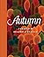 Autumn by Editors of Wellfleet Press