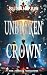 UNBROKEN CROWN: The Mirror ...