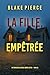 La fille, empêtrée (Un thriller Ella Dark, agente du FBI — tome 33) (French Edition)