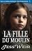 La Fille du Moulin by Jess Weir