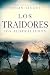 Los traidores: Los australianos 5: Una saga épica que conquistará por igual a amantes de la novela histórica, el romance y la aventura. (Los australianos, 5) (Spanish Edition)