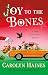 Joy to the Bones: A Sarah Booth Delaney Mystery