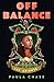Off Balance (The Heights Bo...