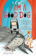 I Am a Good Dog: A Dogtown Book