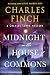 Midnight in the House of Commons: A Charles Lenox Mystery (Charles Lenox Mysteries Book 16)